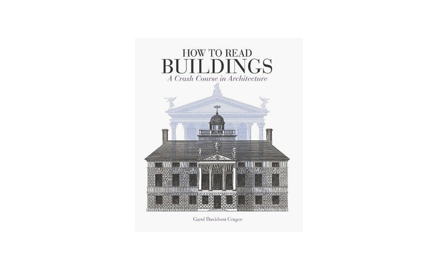 How to Read Buildings