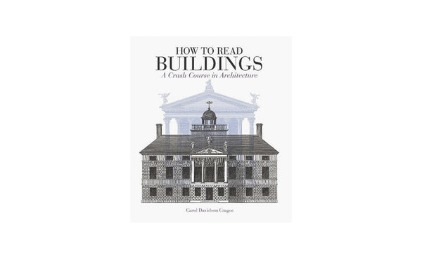How to Read Buildings