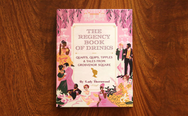 The Regency Book of Drinks