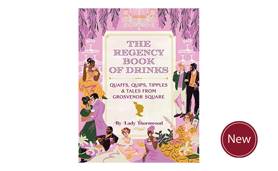 The Regency Book of Drinks