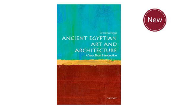 Ancient Egyptian Art and Architecture: A Very Short Introduction