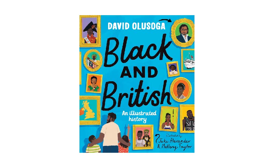 Black & British: An Illustrated History by David Olusoga