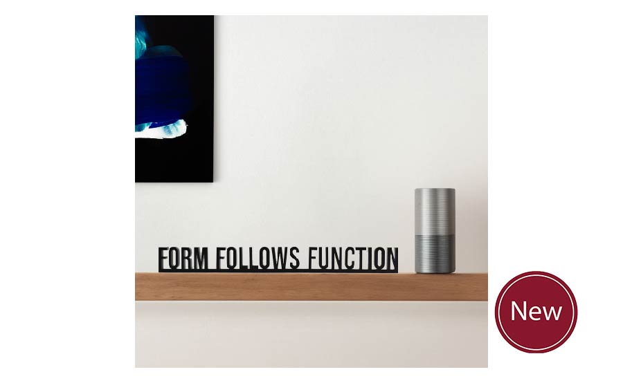 "Form Follows Function" sign