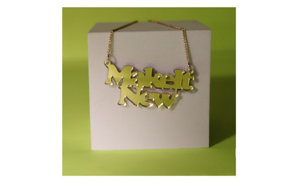 Gold 'Make It New' Statement Necklace
