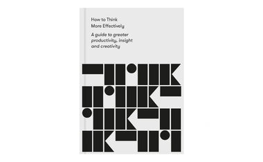 How to Think More Effectively