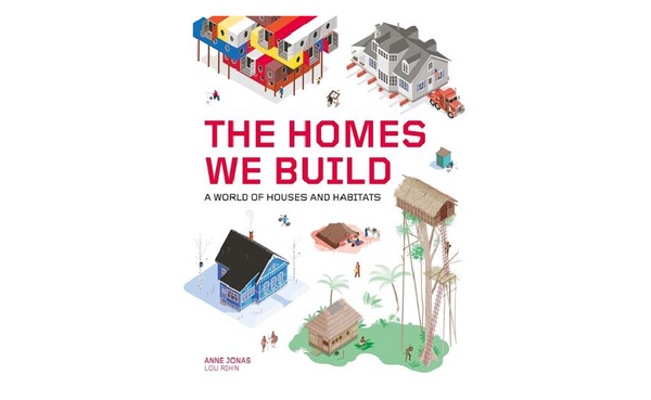 The Homes We Build