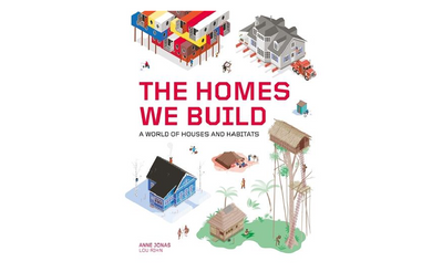 The Homes We Build