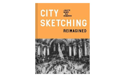 City Sketching Reimagined by Jeanette Barnes & Paul Brandford