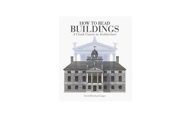 How to Read Buildings