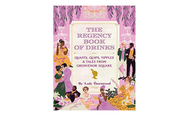 The Regency Book of Drinks